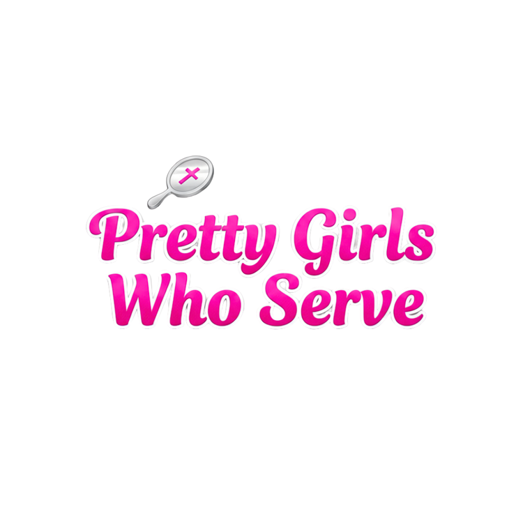 Pretty Girls Who Serves Collection